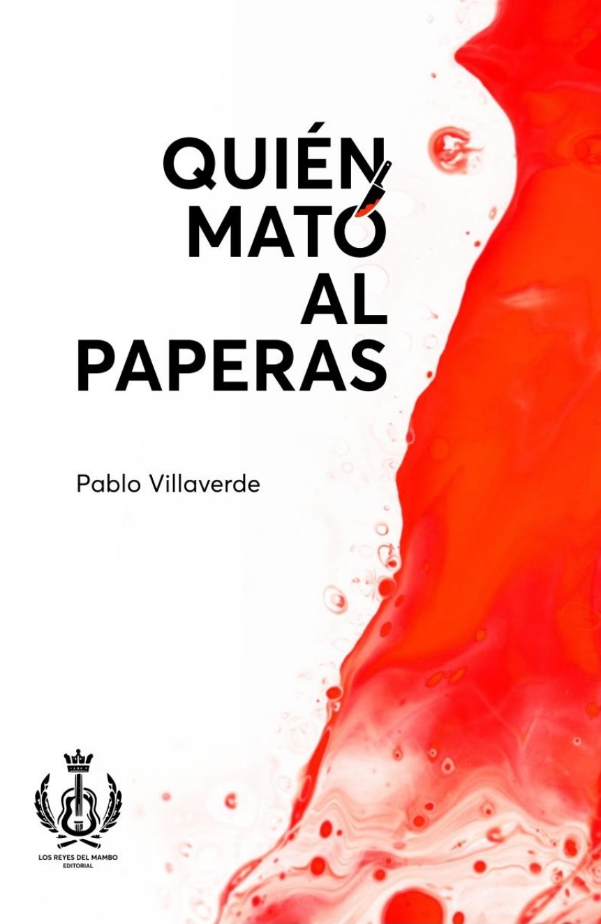 Quien mato al paperas - Pablo VIllaverde