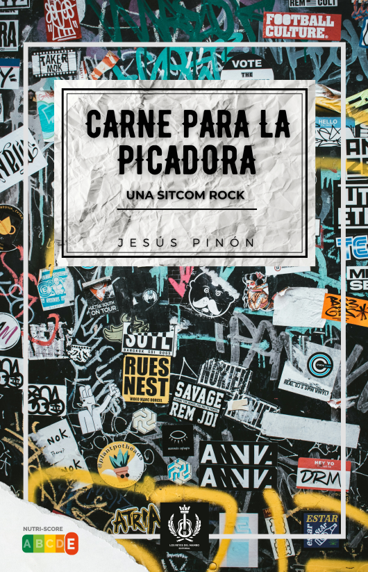 «Carne para la picadora» Jesús Piñon