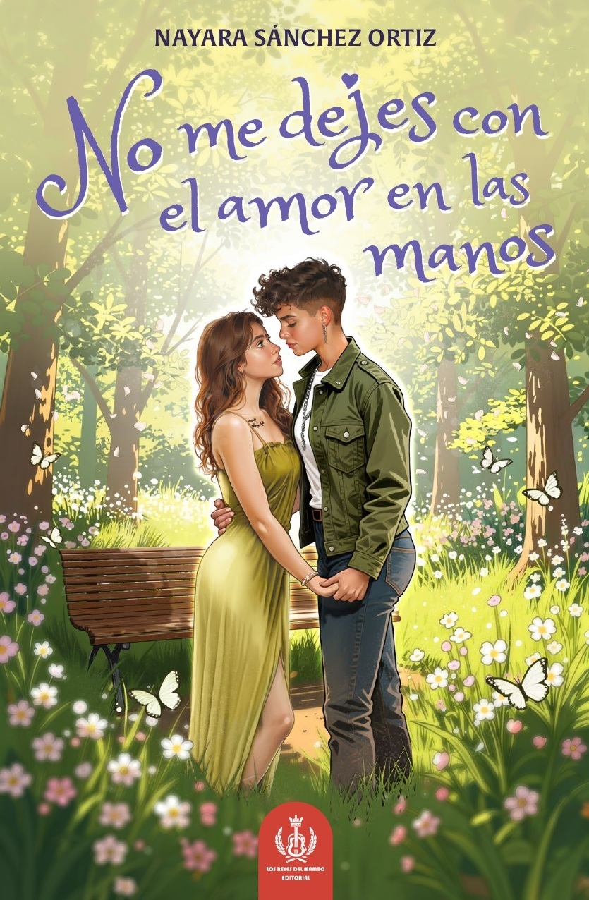 No me dejes con el amor en las manos, Autora: Nayara Sánchez Ortiz (Madrid, 2005)